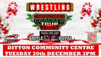 RUMBLE WRESTLING'S CHRISTMAS CRACKER TOUR COMES TO DITTON
